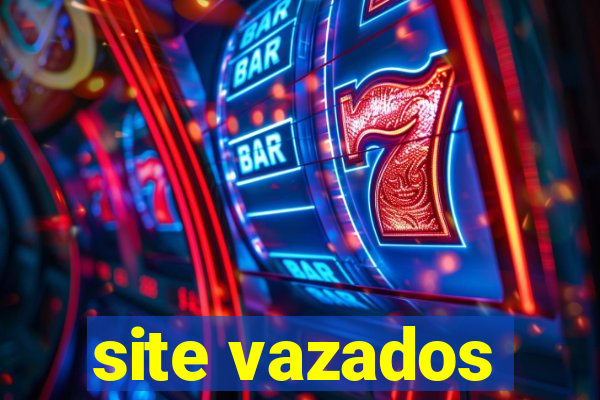 site vazados